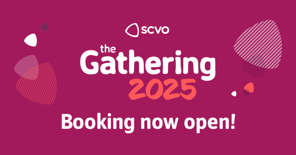 Graphic image. Maroon background with text overlaid that reads "SCVO Gathering 2025 booking now open"